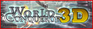 WORLD CONQUEROR 3D