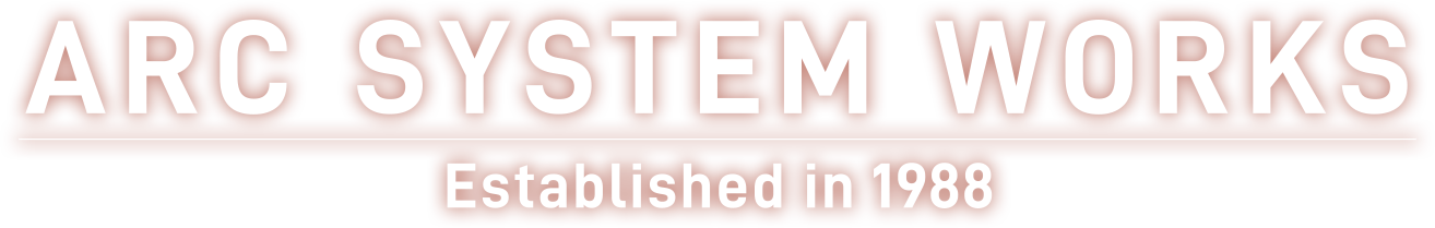 ARC SYSTEM WORKS Established in 1988