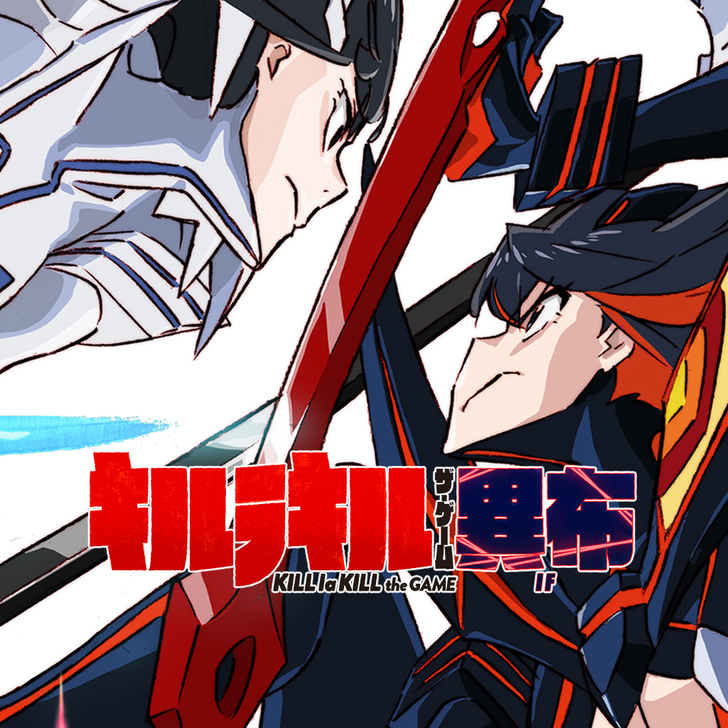 KILL la KILL - IF
