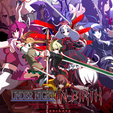 Under Night In-Birth Exe:Late