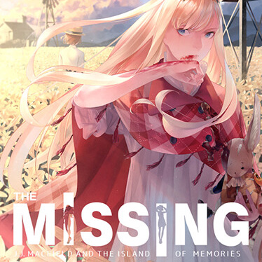 The MISSING: J.J. Macfield and the Island of Memories