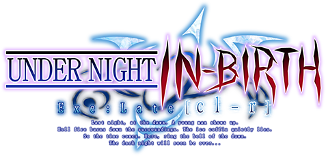 UNDER NIGHT IN-BIRTH Exe:Late[cl-r]