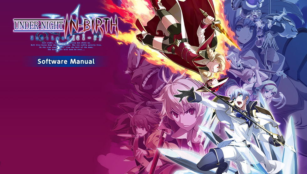 UNDER NIGHT IN-BIRTH Exe:Late[cl-r] Software manual