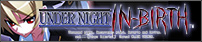「UNDER NIGHT IN-BIRTH」公式サイト